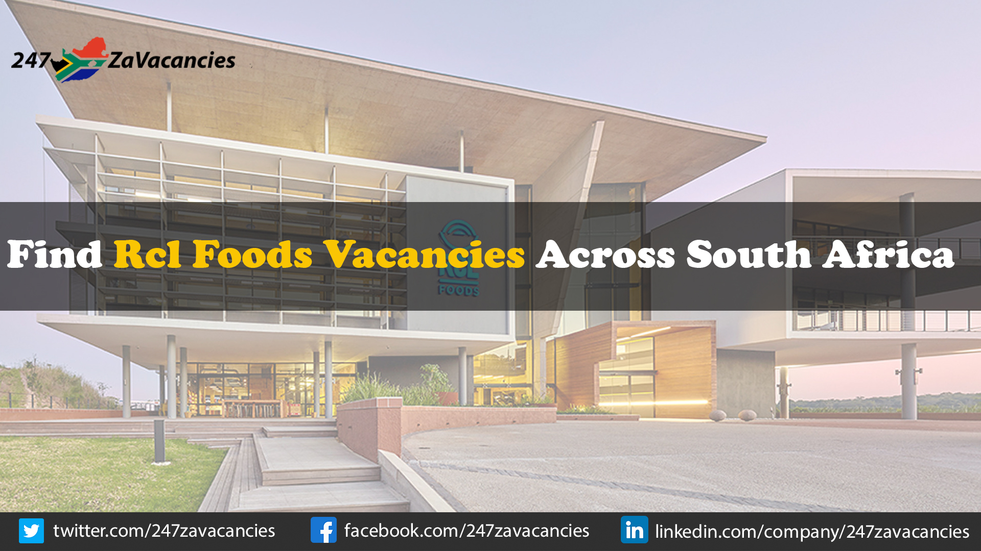 RCL FOODS Vacancies