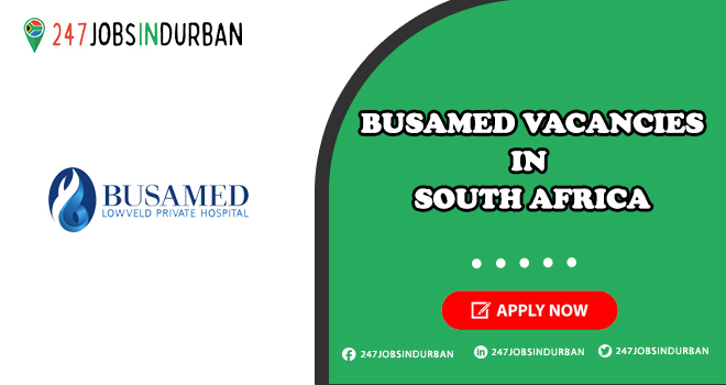 Busamed Vacancies | Submit Online Job Application Today Busamed Vacancies