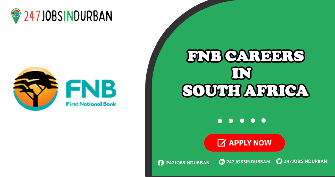 FNB Careers for Freshers in First National Bank | Apply Online FNB Careers