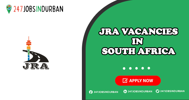 Jra Vacancies | Latest Jobs Opportunities in Johannesburg Roads Agency Jra Vacancies