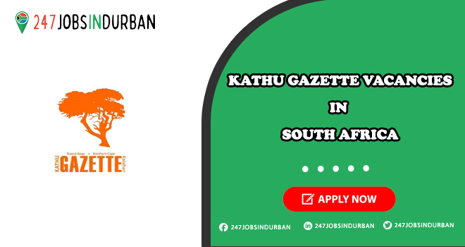 Kathu Gazette Vacancies in Mining | Submit Online Job Application Kathu Gazette Vacancies