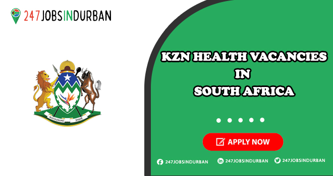 KZN Health Vacancies | Submit Job Application in Healthcare Department KZN Health