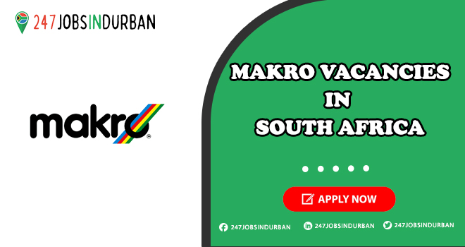 Makro Vacancies | Submit Online Application form Makro Vacancies