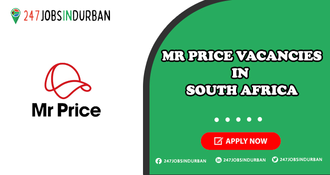 Mr Price Vacancies for Students | Submit Online Job Application Today Mr Price Vacancies