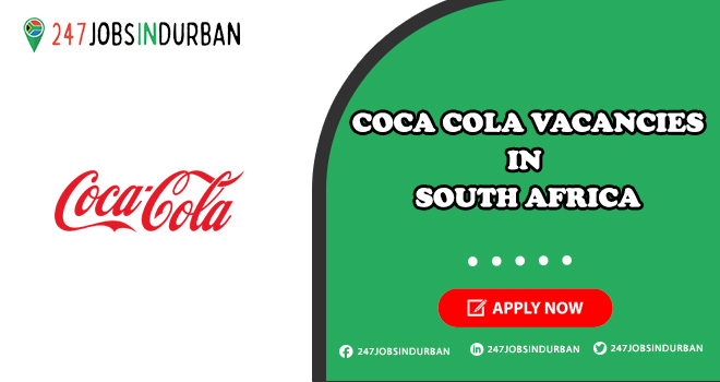 Coca Cola Vacancies | Submit Online Job Appliation Coca Cola Vacancies