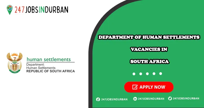 Department Of Human Settlements Vacancies | Submit Online Application Department Of Human Settlements Vacancies