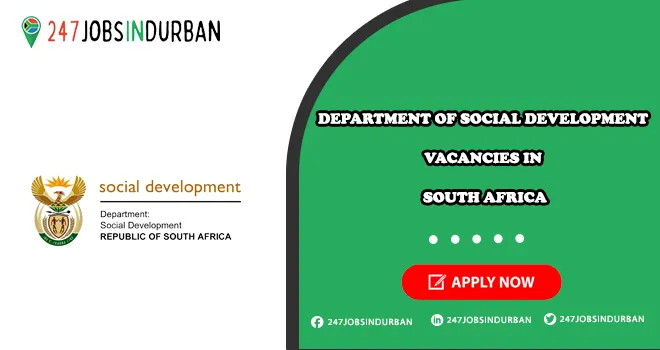 Department Of Social Development Vacancies | Submit Online Job Application Department Of Social Development Vacancies