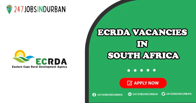 ECRDA Vacancies in Eastern Cape Rural Development Agency | Apply Online ECRDA Vacancies