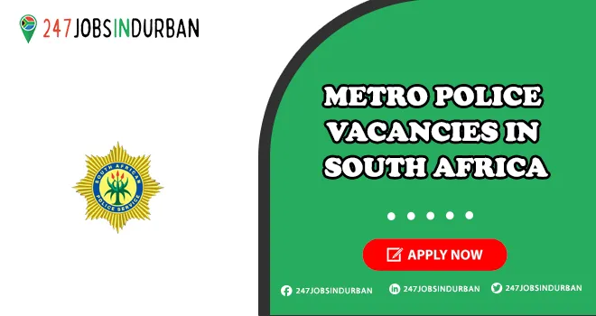 Metro Police Vacancies | Latest Positions in GOVT for Freshers Metro Police Vacancies