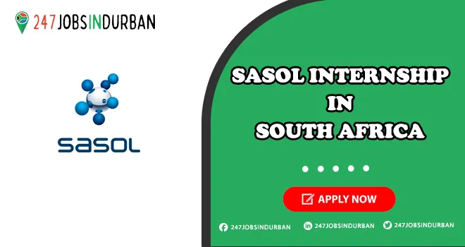 Sasol Internships | Apply Online for Opportunities in Energy Sector Sasol Internships
