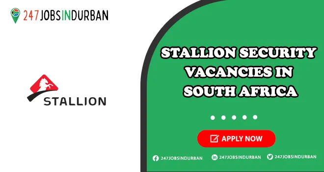 Stallion Security Vacancies & Learnership in Security Industry | Apply Now Stallion Security Vacancies