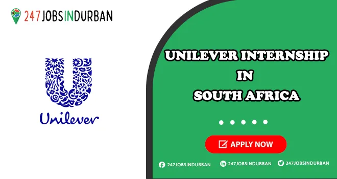 Truworths Internships Summer & Graduates Programs in South Africa Unilever Internships